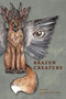 Brazen Creature by Anne Barngrover, 9781629220802