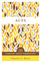 Acts (Everyday Bible Commentary series) by Charles C. Ryrie, 9780802418227