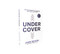 Under Cover (Why Your Response to Leadership Determines Your Future) by John Bevere, 9780785218616