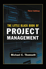 The Little Black Book of Project Management by Michael Thomsett, 9780814415290