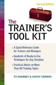 The Trainer's Tool Kit by Cy Charney, Kathy CONWAY, 9780814472682