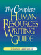 The Complete Human Resources Writing Guide by Diane Arthur, 9780814473092