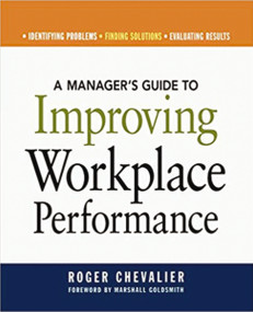 A Manager's Guide to Improving Workplace Performance by Roger CHEVALIER, 9780814474181