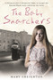 The Baby Snatchers by Mary Creighton, 9781911600282