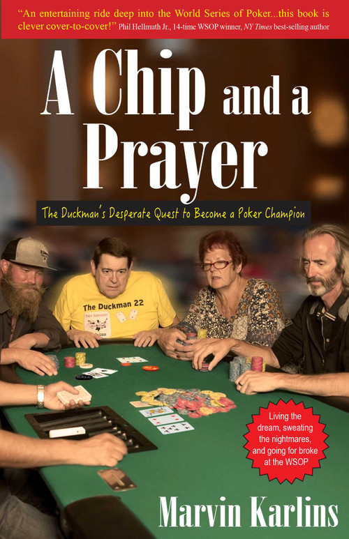 A Chip and a Prayer by Marv Karlins, 9781580423670