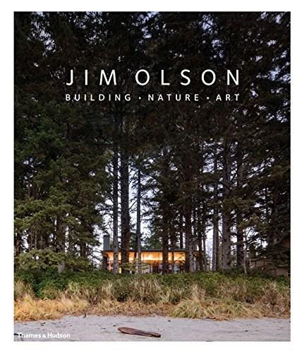Jim Olson (Building, Nature, Art) by Jim Olson, Aaron Betsky, 9780500343333