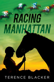 Racing Manhattan by Terence Blacker, 9780763692735