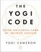 The Yogi Code (Seven Universal Laws of Infinite Success) by Yogi Cameron, 9781501154539