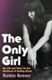 The Only Girl (My Life and Times on the Masthead of Rolling Stone) by Robin Green, 9780316440028