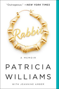 Rabbit (A Memoir) by Patricia Williams, Jeannine Amber, 9780062407313