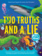 Two Truths and a Lie: It's Alive! - 9780062418814 by Ammi-Joan Paquette, Lisa K. Weber, Laurie Ann Thompson, 9780062418814