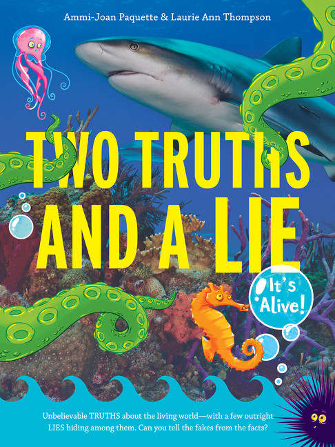 Two Truths and a Lie: It's Alive! - 9780062418814 by Ammi-Joan Paquette, Laurie Ann Thompson, Lisa K. Weber