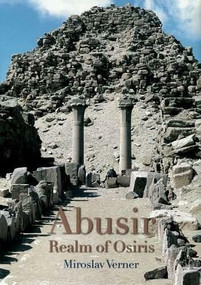 Abusir (Realm of Osiris) by Miroslav Verner, 9789774247231