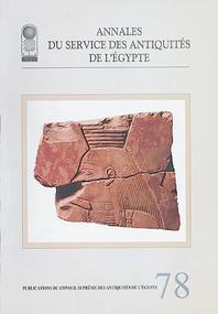 Annales du Service des Antiquités de l'Egypte (Vol. 78) by Supreme Council of Antiquities, 9789773057855