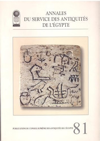 Annales du Service des Antiquités de l'Egypte (Vol. 81) by Supreme Council of Antiquities, 9789774376689