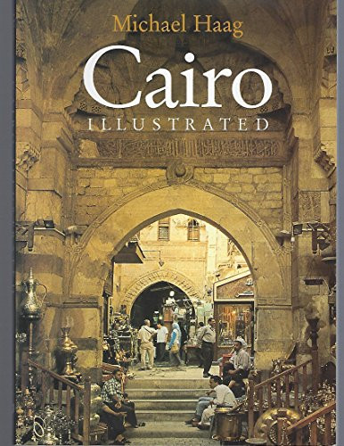 Cairo Illustrated by Michael Haag, 9789774249358