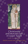 Christianity and Monasticism in Upper Egypt: Volume 2 (Nag Hammadi-Esna) by Gawdat Gabra, Hany N. Takla, 9789774163111