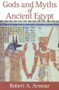 Gods and Myths of Ancient Egypt by Robert A. Armour, 9789774246692