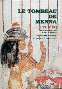 Le Tombeau de Menna by Zahi Hawass, 9789773052782