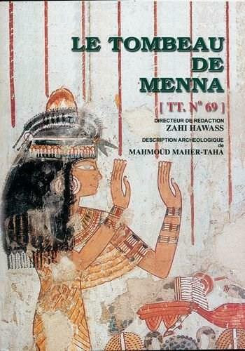 Le Tombeau de Menna by Zahi Hawass, 9789773052782