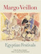 Margo Veillon (Egyptian Festivals) by Bruno Ronfard, 9789774246944
