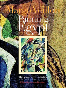 Margo Veillon (Painting Egypt: The Masterpiece Collection at the American University in Cairo) by Bruno Ronfard, 9789774247217