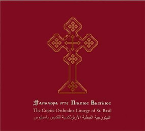 The Coptic Orthodox Liturgy of St. Basil with Complete Musical Transcription by Ragheb Moftah, 9789774244377