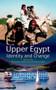 Upper Egypt (Identity and Change) by Nicholas S. Hopkins, 9789774248641