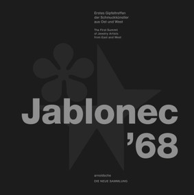 Jablonec '68 (The First Summit of Jewelry Artists from East and West) by Angelika Nollert, 9783897905191