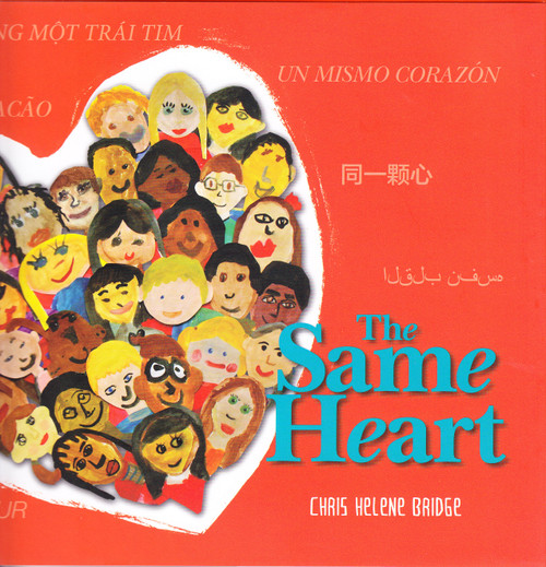 The Same Heart by Chris Helene Bridge, 9781942945062
