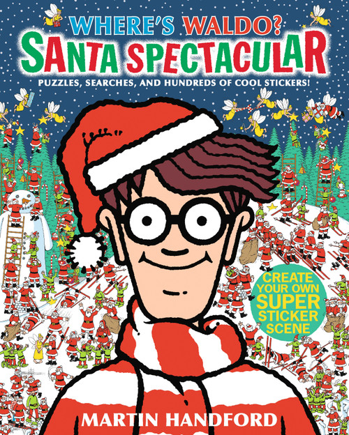 Where's Waldo? Santa Spectacular by Martin Handford, Martin Handford, 9780763661595
