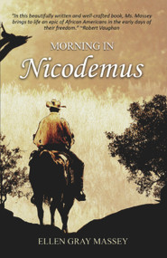 Morning in Nicodemus by Ellen Gray Massey, 9781942905455