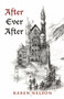After Ever After by Karen Nelson, 9781942905554