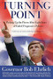 Turning Point (Picking Up the Pieces after Eight Years of Failed Progressive Policies) by Bob Ehrlich, 9781590793381