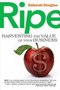RIPE (Harvesting the Value of Your Business) by Deborah Douglas, 9781590791936