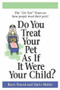 Do You Treat Your Pet as if it were Your Child? by Barry Sinrod, Marlo Mittler, 9781590790144