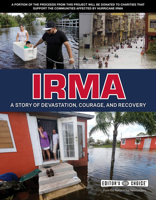 Irma (A Story of Devastation, Courage, and Recovery) by Editors' Choice, 9781629375878