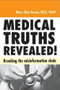 Medical Truths Revealed! (Breaking the Misinformation Chain) by Mary Ellen Renna M.D., 9781590791905