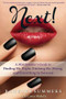 Next! (A Matchmaker's Guide to Finding Mr. Right, Ditching Mr. Wrong, and Everything In Between) by Barbara Summers, Carey Blakely, 9781590792933