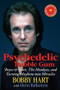 Psychedelic Bubble Gum (Boyce & Hart, The Monkees, and Turning Mayhem into Miracles) by Bobby Hart, Glenn Ballantyne, Micky  Dolenz, 9781590792902