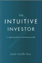 The Intuitive Investor (A radical guide for manifesting wealth) by Jason Apollo Voss, 9781590792063