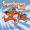 Superheroes are For Real by Ethan Bryan, 9781942905769