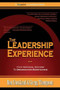 The Leadership Experience (From Individual Success to Organization Significance) by Gregg Thompson, Ron Crossland, 9781590791226