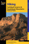 Hiking Carlsbad Caverns & Guadalupe Mountains National Parks by Bill Schneider, 9780762725656