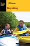 Basic Illustrated Kayaking by FalconGuides, 9780762792672