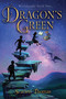 Dragon's Green - 9781481497855 by Scarlett Thomas, 9781481497855