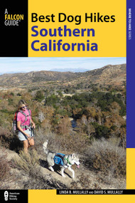 Best Dog Hikes Southern California by Linda Mullally, David Mullally, 9781493017942