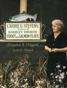Carrie Stevens by Graydon Hilyard, Leslie Hilyard, 9780811703536