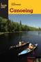 Basic Illustrated Canoeing by Cliff Jacobson, Lon Levin, 9780762747597
