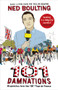 101 Damnations (Dispatches from the 101st Tour de France) by Ned Boulting, 9780224099943